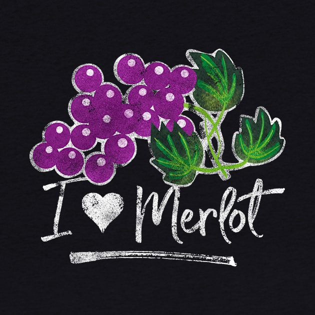 I Love Merlot Wine by kippygo